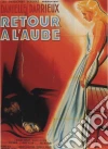 Ritorno All'Alba film in dvd di Henri Decoin