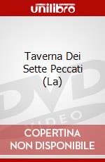 Taverna Dei Sette Peccati (La) dvd