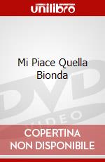 Mi Piace Quella Bionda dvd