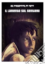 Lamento Sul Sentiero (Il) dvd