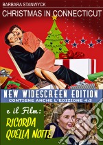 Christmas In Connecticut / Ricorda Quella Notte dvd