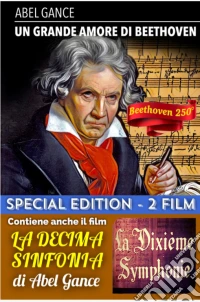 Grande Amore Di Beethoven (Un) / La Decima Sinfonia dvd