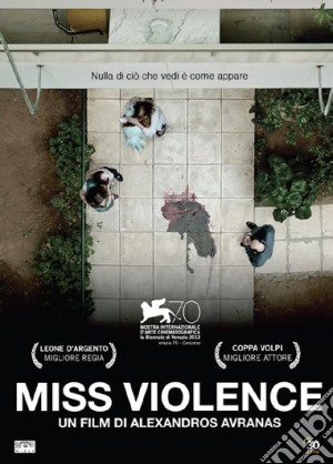 Miss Violence film in dvd di Alexandros Avranas
