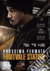 Prossima Fermata Fruitvale Station film in dvd di Ryan Coogler