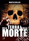 Nella Terra Della Morte film in dvd di Bruno Mattei