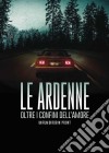 Ardenne (Le) dvd