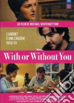 With Or Without You dvd