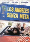 Los Angeles Senza Meta dvd