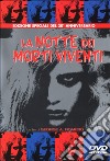 La Notte Dei Morti Viventi dvd