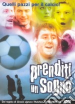 Prenditi Un Sogno dvd