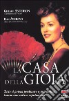 La Casa Della Gioia dvd