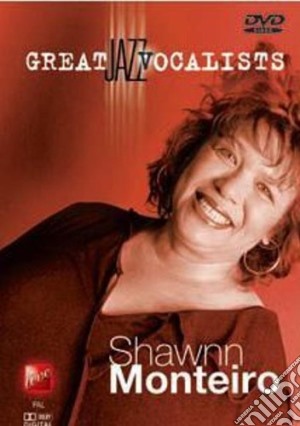 Shawnn Monteiro - Great Jazz Vocalists film in dvd di Azzurra