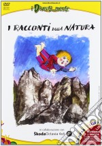 Racconti Della Natura (I) dvd