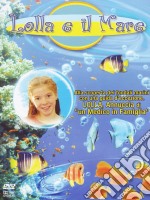 Lolla - Lolla E Il Mare dvd