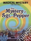 Magical Mystery Orchestra - The Mystery of Sgt. Pepper dvd