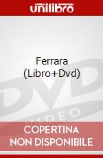 Ferrara (Libro+Dvd) dvd