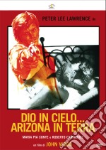 Dio In Cielo... Arizona In Terra dvd