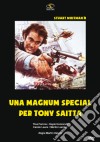 Magnum Special Per Tony Saitta (Una) dvd