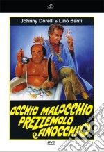 Occhio Malocchio Prezzemolo E Finocchio dvd