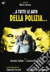 A Tutte Le Auto Della Polizia film in dvd di Mario Caiano