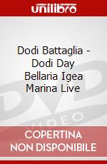 Dodi Battaglia - Dodi Day Bellaria Igea Marina Live dvd