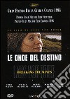 Onde Del Destino (Le) (SE) (2 Dvd) dvd