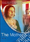 THE MOTHER