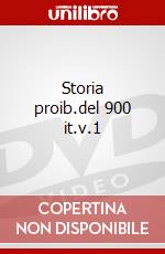 Storia proib.del 900 it.v.1 dvd