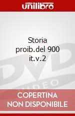 Storia proib.del 900 it.v.2 dvd