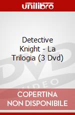 Detective Knight - La Trilogia (3 Dvd)
