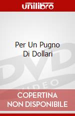 Per Un Pugno Di Dollari dvd