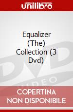 Equalizer (The) Collection (3 Dvd) dvd