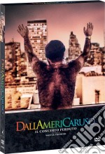 Dallamericaruso - Il Concerto Perduto dvd