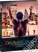 (Blu-Ray Disk) Dallamericaruso - Il Concerto Perduto brd