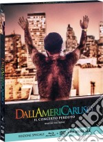 (Blu-Ray Disk) Dallamericaruso - Il Concerto Perduto (Blu-Ray+Dvd+Cd) brd