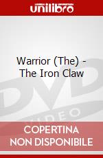 Warrior (The) - The Iron Claw dvd