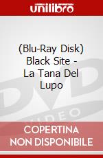 (Blu-Ray Disk) Black Site - La Tana Del Lupo brd