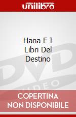 Hana E I Libri Del Destino dvd