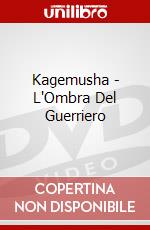 Kagemusha - L'Ombra Del Guerriero dvd