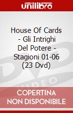 House Of Cards - Gli Intrighi Del Potere - Stagioni 01-06 (23 Dvd) dvd