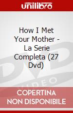 How I Met Your Mother - La Serie Completa (27 Dvd) dvd