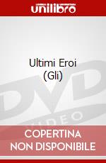 Ultimi Eroi (Gli) dvd