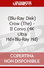 (Blu-Ray Disk) Crow (The) - Il Corvo (4K Ultra Hd+Blu-Ray Hd) brd