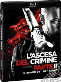 (Blu-Ray Disk) Ascesa Del Crimine Parte 2 (L'): Il Regno Del Generale brd