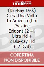 (Blu-Ray Disk) C'era Una Volta In America (Ltd Prestige Edition) (2 4K Ultra Hd + 2 Blu-Ray Hd + 2 Dvd) brd