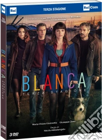 Blanca - Stagione 03 (3 Dvd) dvd