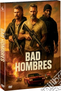 Bad Hombres dvd