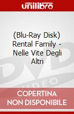 (Blu-Ray Disk) Rental Family - Nelle Vite Degli Altri brd