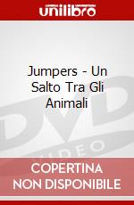 Jumpers - Un Salto Tra Gli Animali dvd