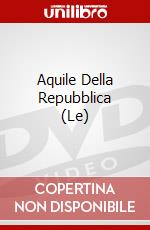 Aquile Della Repubblica (Le) dvd
